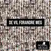 Postal - De vil Forandre Meg - Single